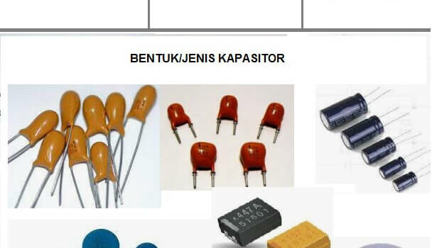 FUNSGI KAPASITOR DAN JENIS KAPASITOR