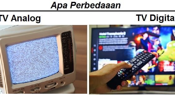 Perbedaan TV digital dan analog